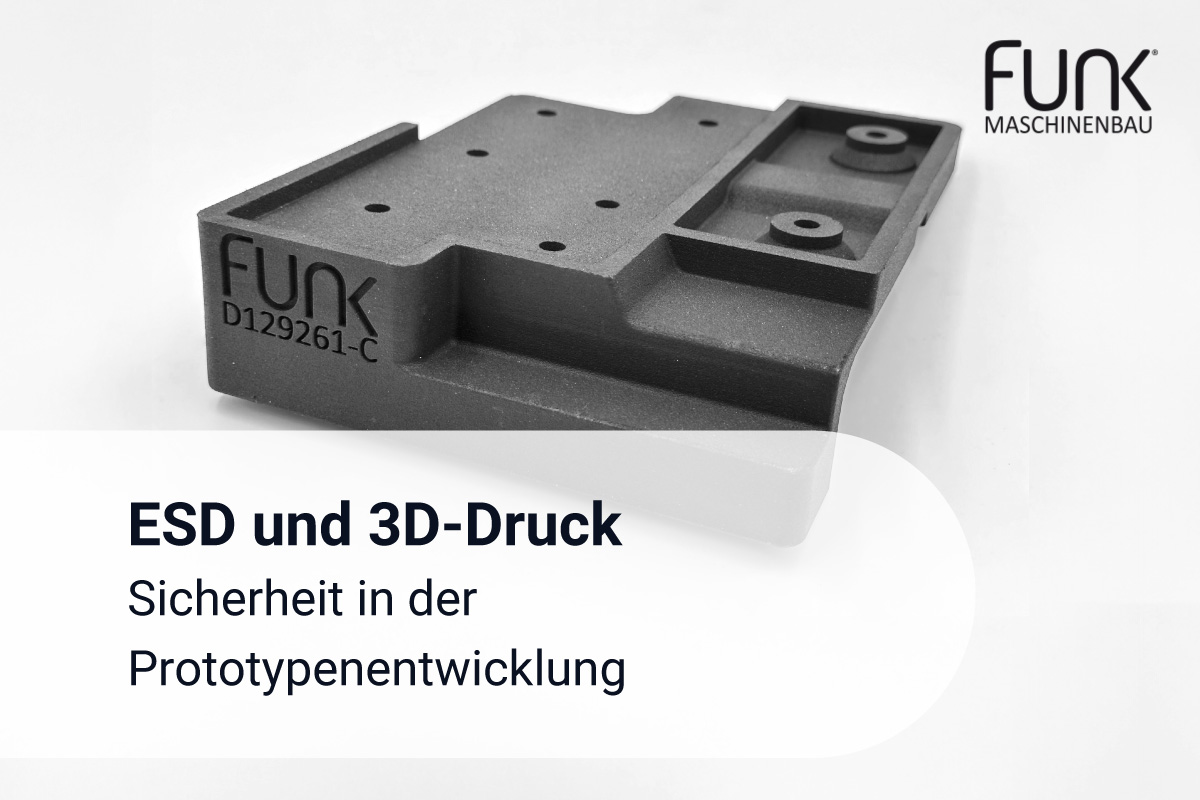 3D-Druck mit ESD-sicherem Material/ ESD-sicherer 3D-Druck